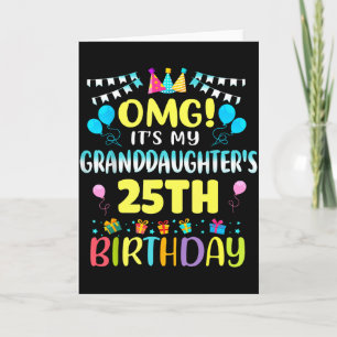 Tarjeta Omg Es El Cumpleaños 25 De Mi Nieta Dulces 25 A