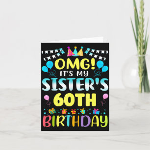 Tarjeta Omg Es el Cumpleaños 60 de Mi Hermana Dulces 60 Añ