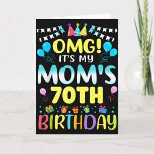 Tarjeta Omg Es El Cumpleaños 70 De Mi Mamá Dulces 70 Años