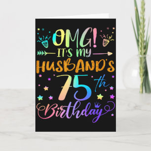 Tarjeta Omg Es El Cumpleaños 75 De Mi Esposo Dulce 75 Años