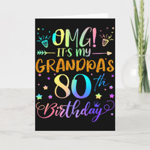Tarjeta Omg Es El Cumpleaños 80 De Mi Abuelo Dulces 80 Año
