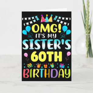 Tarjeta Omg Es El Cumpleaños Número 60 De Mi Hermana Dulce