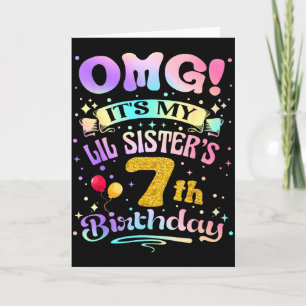 Tarjeta Omg Es El Cumpleaños Número 7 De Mi Hermana Menor