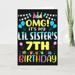 Tarjeta Omg Es El Cumpleaños Número 7 De Mi Hermana Menor 