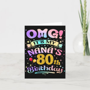 Tarjeta Omg Es El Cumpleaños Número 80 De Mi Nana Feliz 80