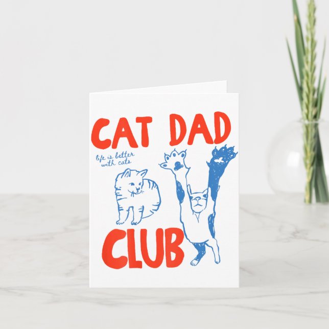 Tarjeta (on Back) Cat Dad Club Life Is Better With Cats Fa (Anverso)