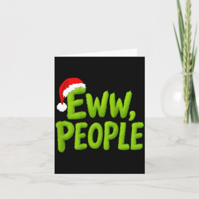 Tarjeta On Back Eww People Santa Hat Green Funny Christmas (Anverso)