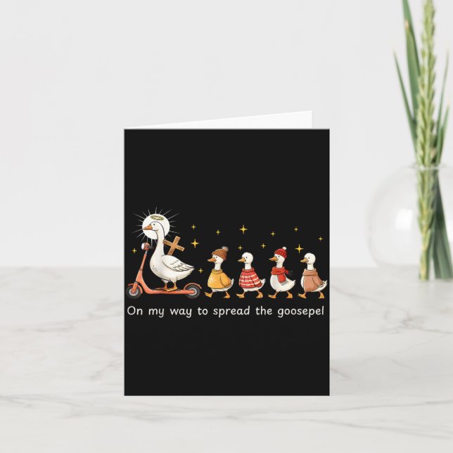 Tarjeta On My Way To Spread The Gospel Funny Goose Christi (Anverso)