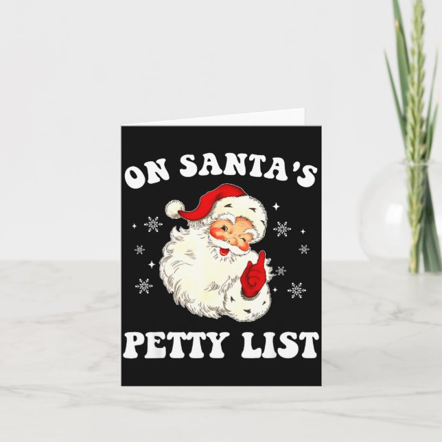 Tarjeta On Santa's Petty List Santa Christmas Xmas Holiday (Anverso)