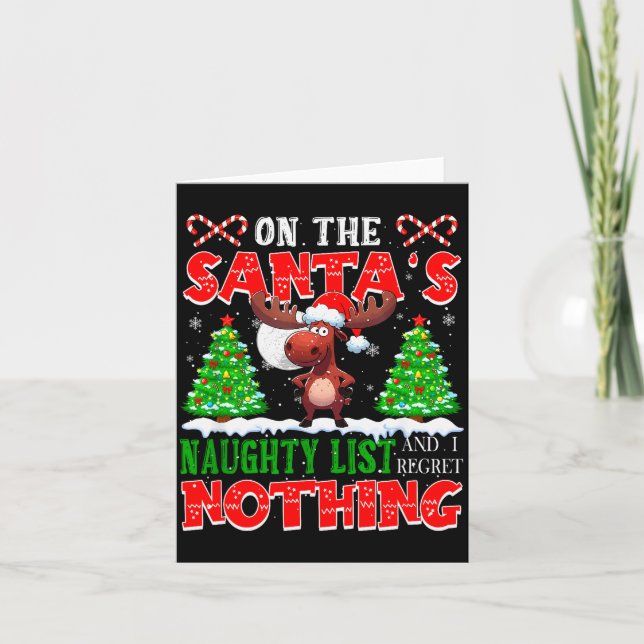 Tarjeta On Santa's Xmas Naughty List Regret Nothing Santa  (Anverso)