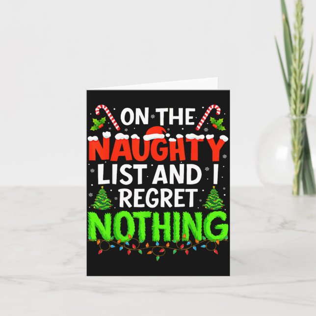 Tarjeta On The Naughty List And Regret Nothing Christmas X (Anverso)