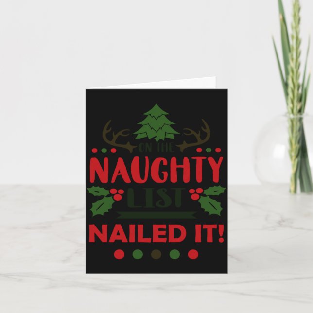 Tarjeta On The Naughty List Nailed It Christmas  (Anverso)