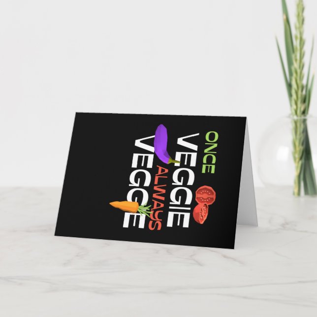 Tarjeta Once Veggie Always Vegan Vegetables (Anverso)