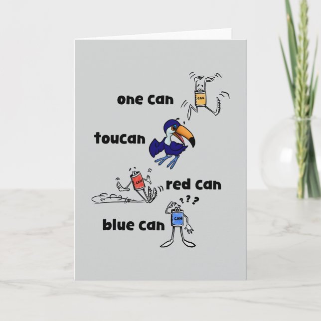 Tarjeta One Can Toucan Red Can Blue Can Card (Anverso)