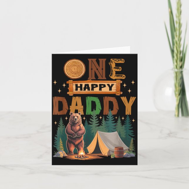 Tarjeta One Happy Daddy Camper 1st Birthday Camng Bear  (Anverso)