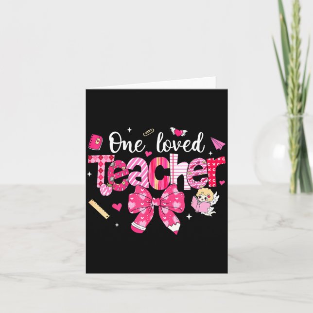 Tarjeta One Loved Teacher Coquette Bow Pencil Valentine Gi (Anverso)