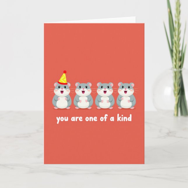 Tarjeta One Of A Kind Birthday Hamster Card (Anverso)