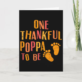 Tarjeta One Thankful Poppa To Be Pregnancy Announcement Th
