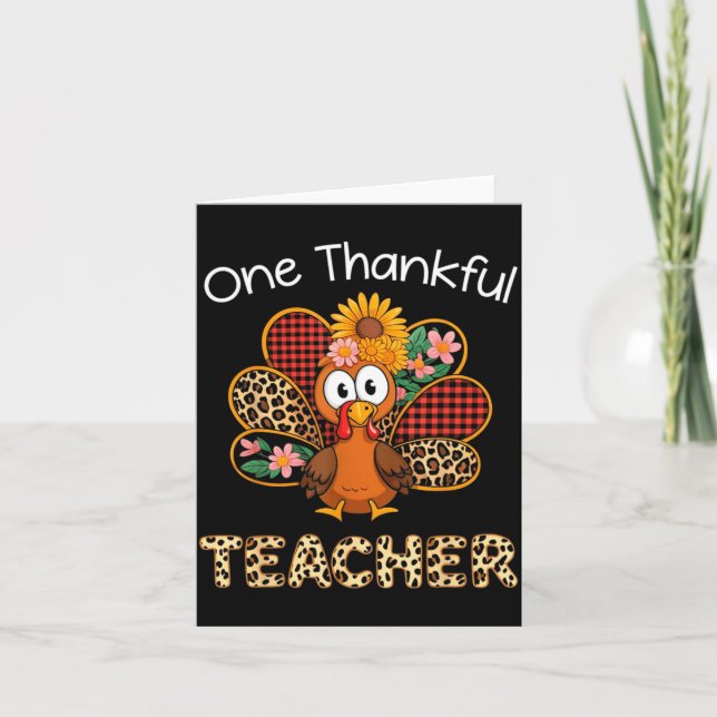 Tarjeta One Thankful Teacher Funny Cute Turkey Thanksgivin (Anverso)