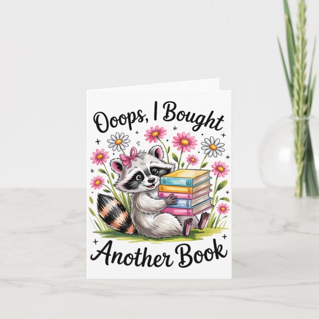 Tarjeta Oops I Bought Another Book Funny Cute Raccoon Read (Anverso)