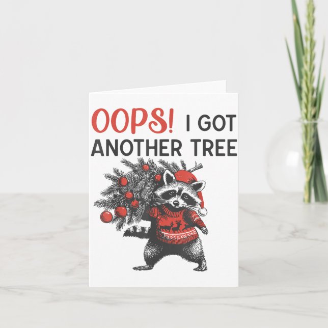 Tarjeta Oops I Got Another Tree Funny Raccoon Christmas Qu (Anverso)