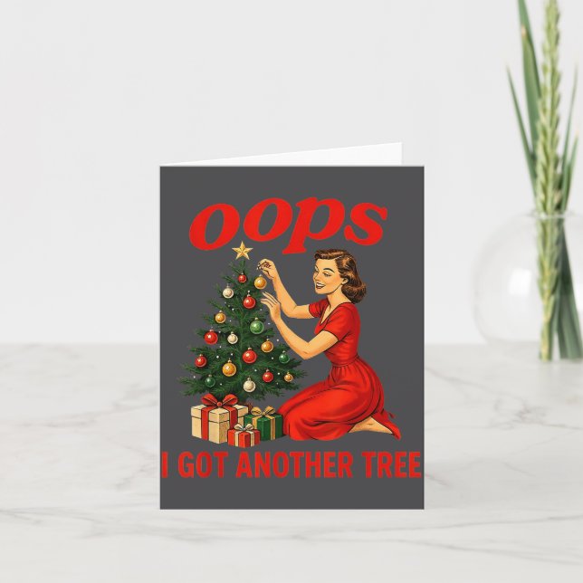 Tarjeta Oops I Got Another Tree Funny Retro Christmas  (Anverso)