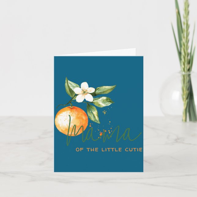 Tarjeta Orange Citrus Little Cutie Baby Shower Mama To Be  (Anverso)