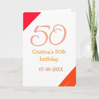 Tarjeta Orange red 50 birthday anniversary add name date p