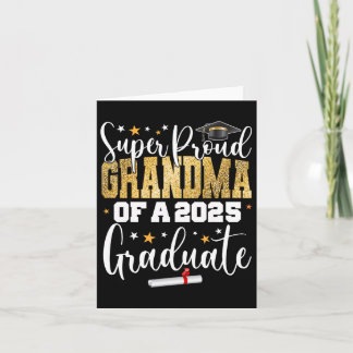 Tarjeta Orgullosa Abuela De Un Grado Superior De Graduado 