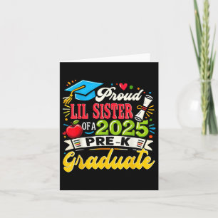 Tarjeta Orgullosa hermanita de la graduada de prekín de 20