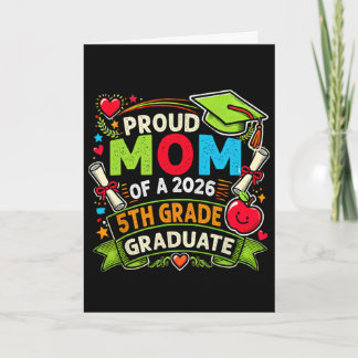 Tarjeta Orgullosa madre de graduado de 5to grado 2026 Día 
