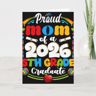 Tarjeta Orgullosa Madre De Graduado De 5to Grado 2026 Día 