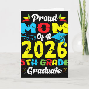 Tarjeta Orgullosa Madre De Graduado De 5to Grado 2026 Día 