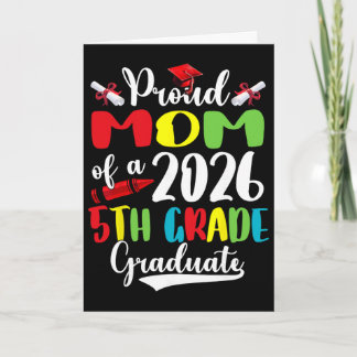 Tarjeta Orgullosa Madre De Graduado De 5to Grado 2026 Día 