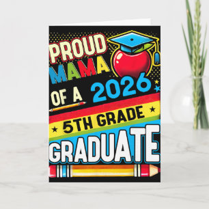 Tarjeta Orgullosa Madre De Graduado De 5to Grado 2026 Día 
