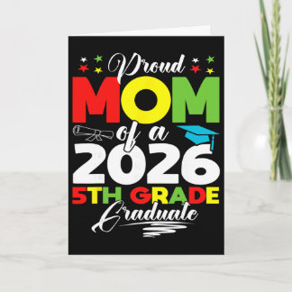 Tarjeta Orgullosa Madre De Graduado De 5to Grado 2026 Día 