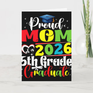 Tarjeta Orgullosa Madre De Graduado De 5to Grado 2026 Día 