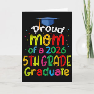 Tarjeta Orgullosa Madre De Graduado De 5to Grado 2026 Día
