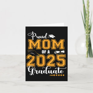 Tarjeta Orgullosa Madre De Un Graduado De La Cl De 2025 Se