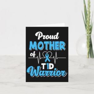 Tarjeta Orgullosa Madre De Un Guerrero Del T1d Diabetes Di