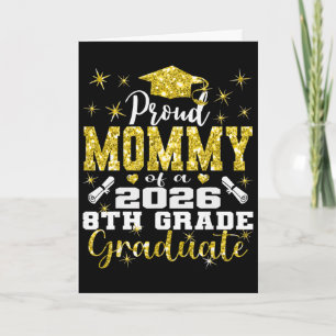 Tarjeta Orgullosa Mamá de Graduada de 8vo Grado 2026 Gradu