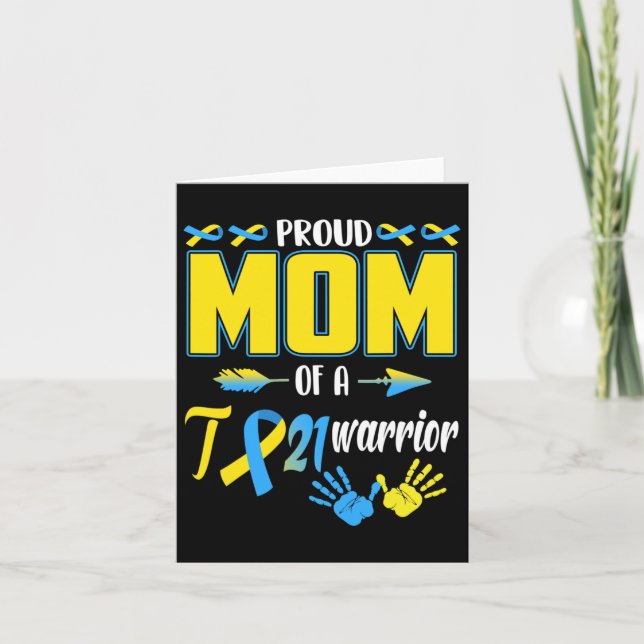 Tarjeta Orgullosa Mamá De Guerrero T21 Conciencia Del Sínd (Anverso)