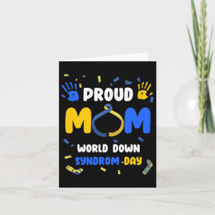 Tarjeta Orgullosa Mamá T21 Día Mundial de Concienciación s