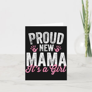 Tarjeta Orgullosa nueva mamá es una niña madre pronto será