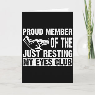 Tarjeta Orgulloso Miembro Del Club De Solo Descansar Mis O