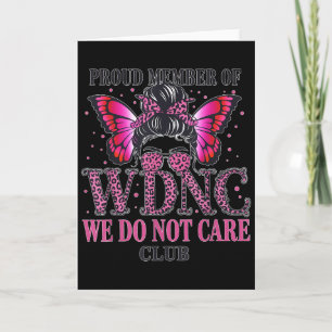 Tarjeta Orgulloso Miembro Del Club Wdnc No Nos Importa