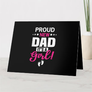Tarjeta Orgulloso Nuevo Padre Es Una Niña