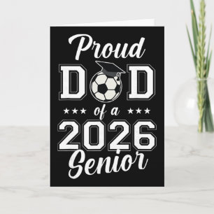 Tarjeta Orgulloso Padre Senior Fútbol Cl De 2026 Graduació