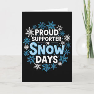 Tarjeta Orgulloso partidario de los días de nieve. Diverti
