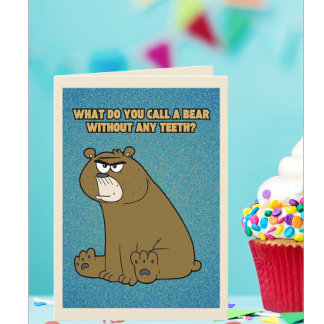 Tarjeta Oso Divertido Sin Dientes Cumpleaños